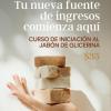 Fuente de ingresos Curso presencial de Iniciación al Jabón de Glicerina
