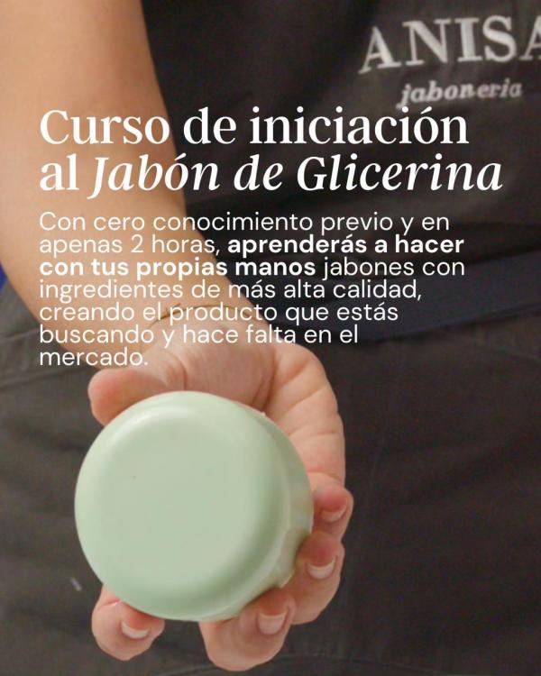 Iniciación Curso presencial de Iniciación al Jabón de Glicerina